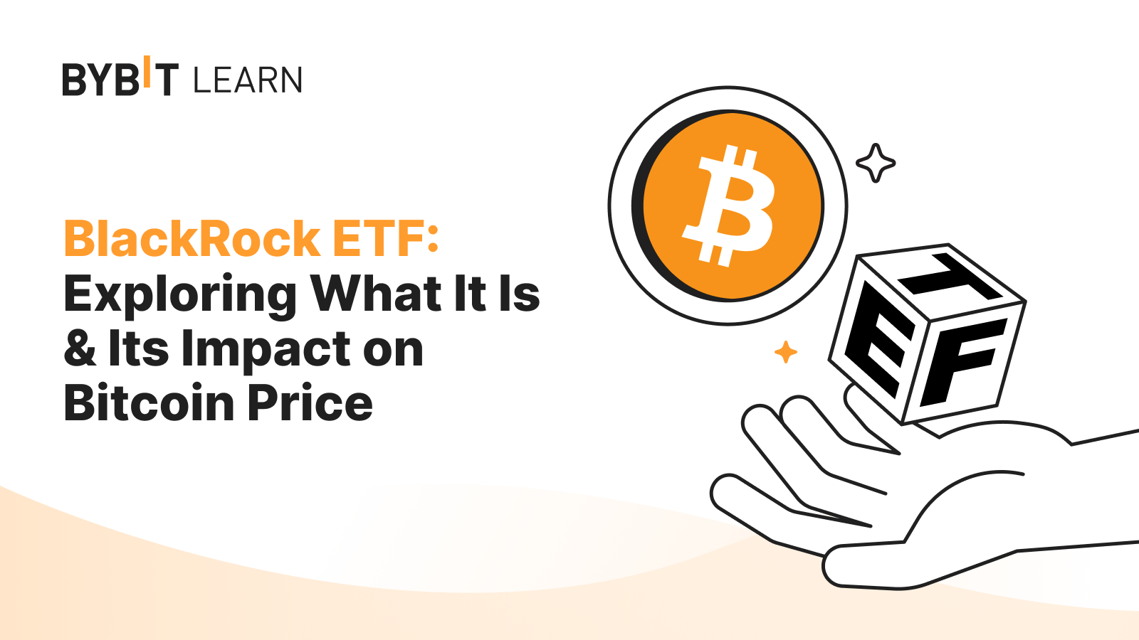 貝萊德比特幣 ETF：深探其本質及對比特幣價格的潛在影響