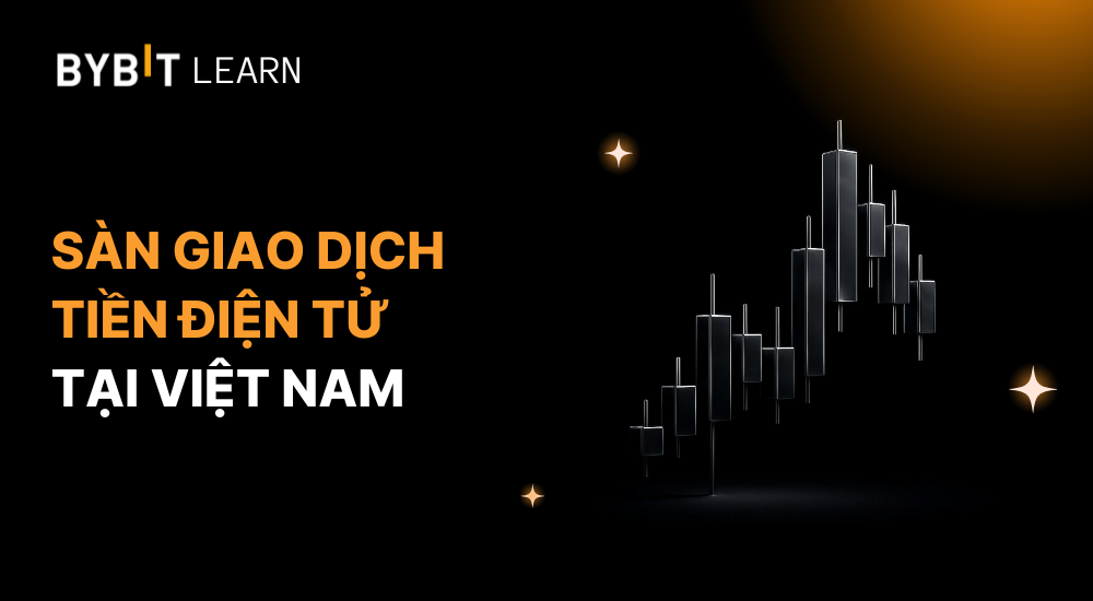 BXH 7 sàn giao dịch tiền điện tử tại Việt Nam