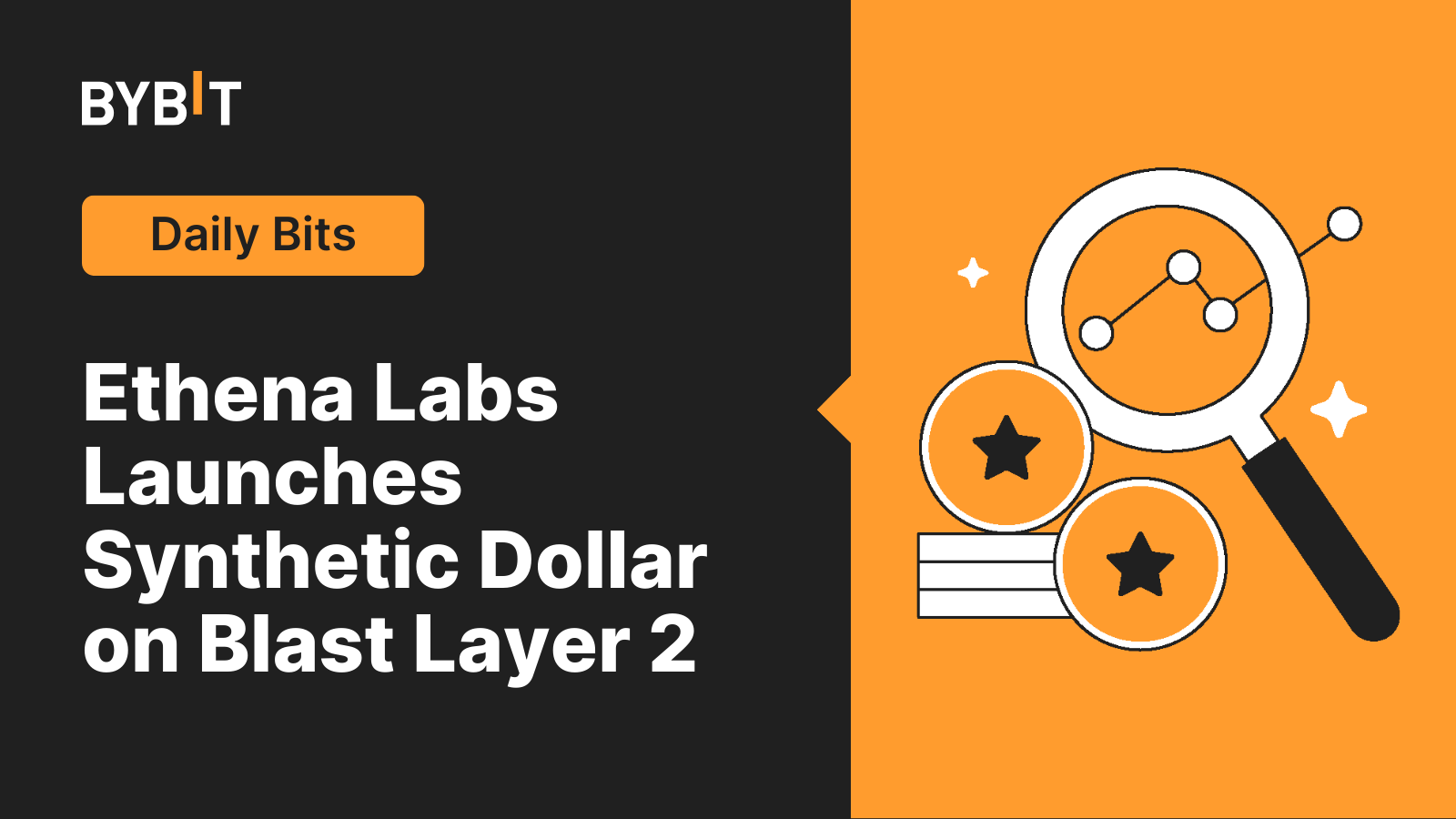 Ethena Labs запускает синтетический доллар на Blast Layer 2