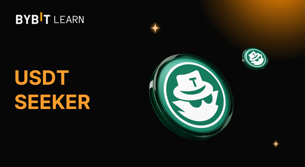 USDT Seeker là gì? Những ứng dụng trong thực tiễn