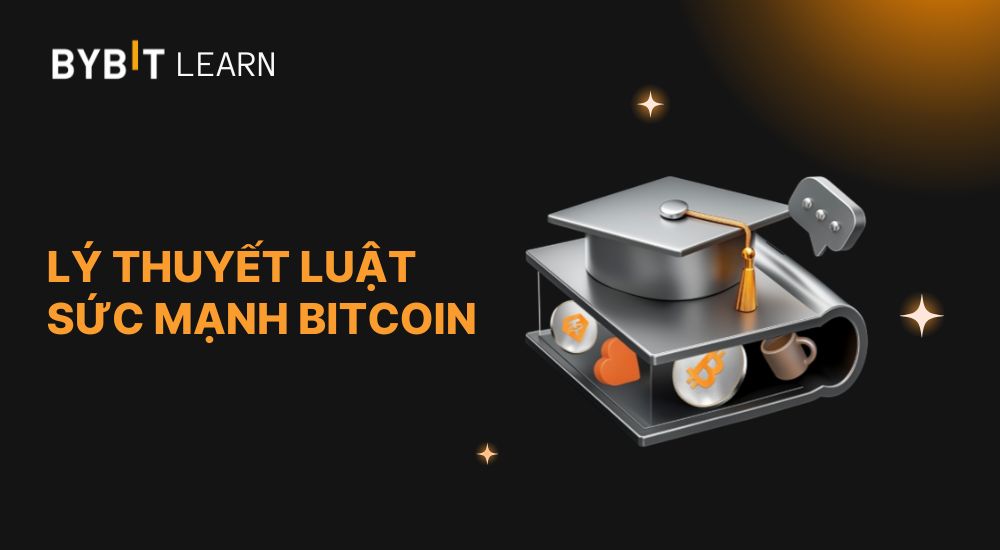 Lý Thuyết Luật Năng lượng Bitcoin: Có Thể Được Sử Dụng Để Dự Đoán Giá BTC Không?