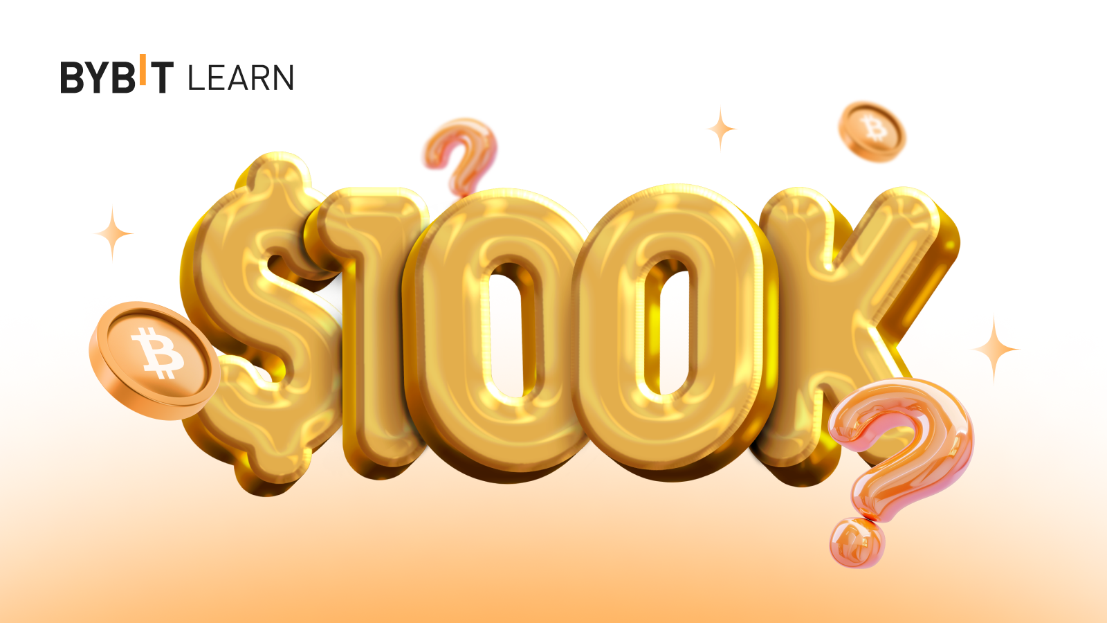 Điều Gì Sẽ Xảy Ra Nếu Bitcoin Có Giá Trị $100K?