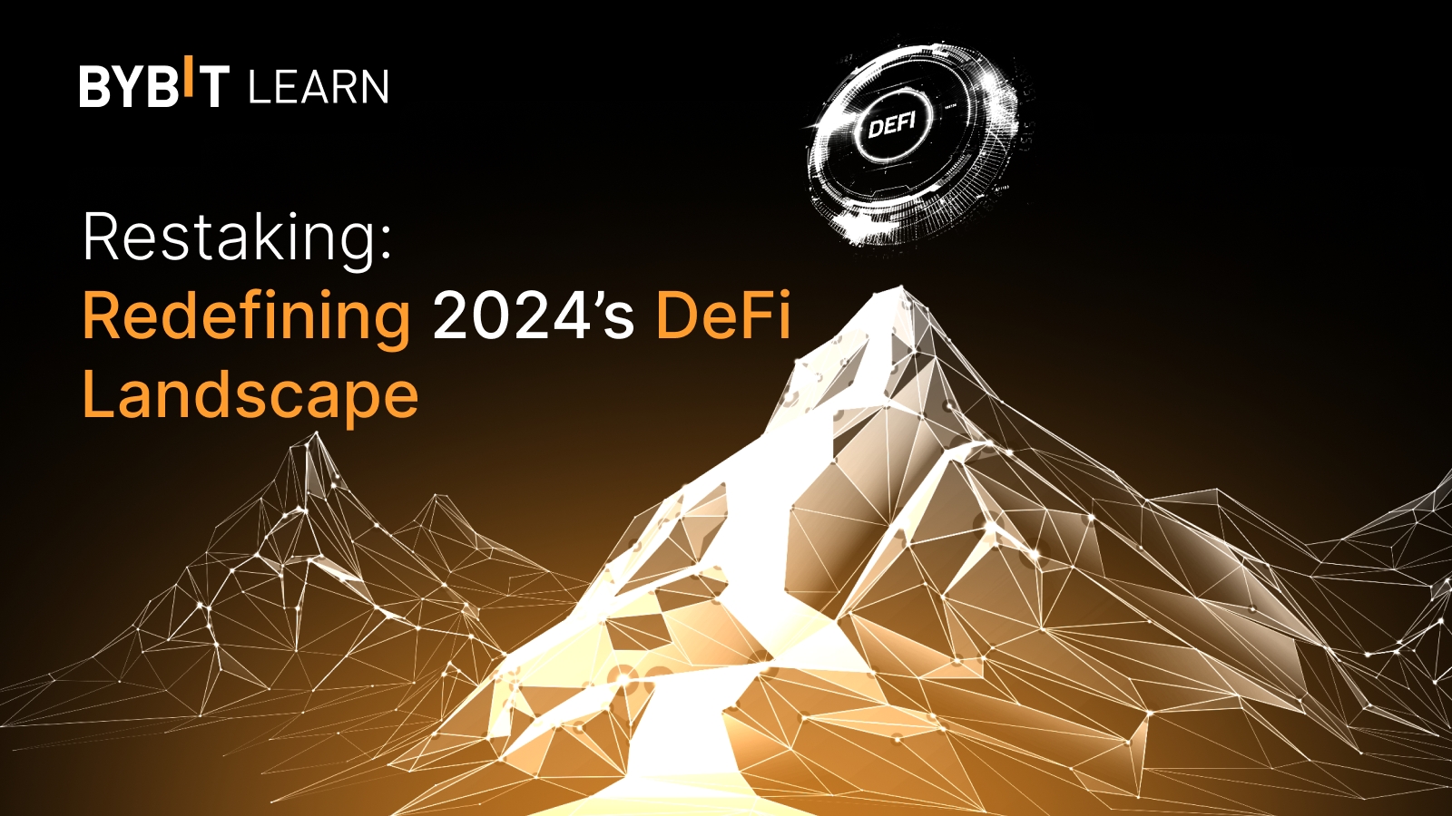 Redefining DeFi's 2024 Landscape: The Rise of Restaking