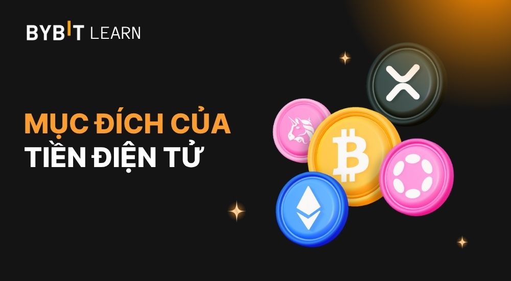 Mục đích của tiền điện tử, ưu và nhược điểm khi đầu tư
