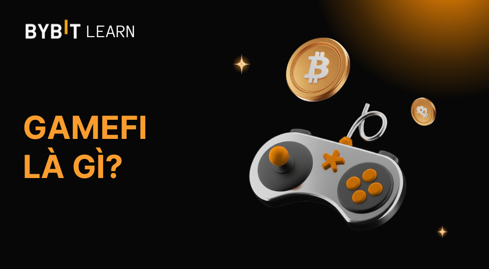 GameFi là gì? Cách hoạt động và tiềm năng phát triển trong tương lai
