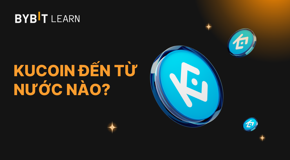 KuCoin đến từ nước nào? Tìm hiểu nguồn gốc và tầm ảnh hưởng toàn cầu