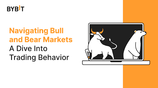 Navigating Bull and Bear Markets — A Dive Into Trading Behavior