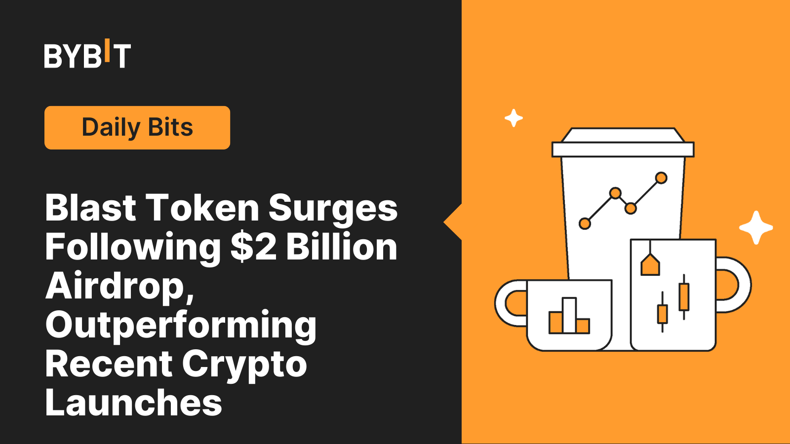 Blast Token Surges Following $2 Billion Airdrop, Outperforming Recent Crypto Launches