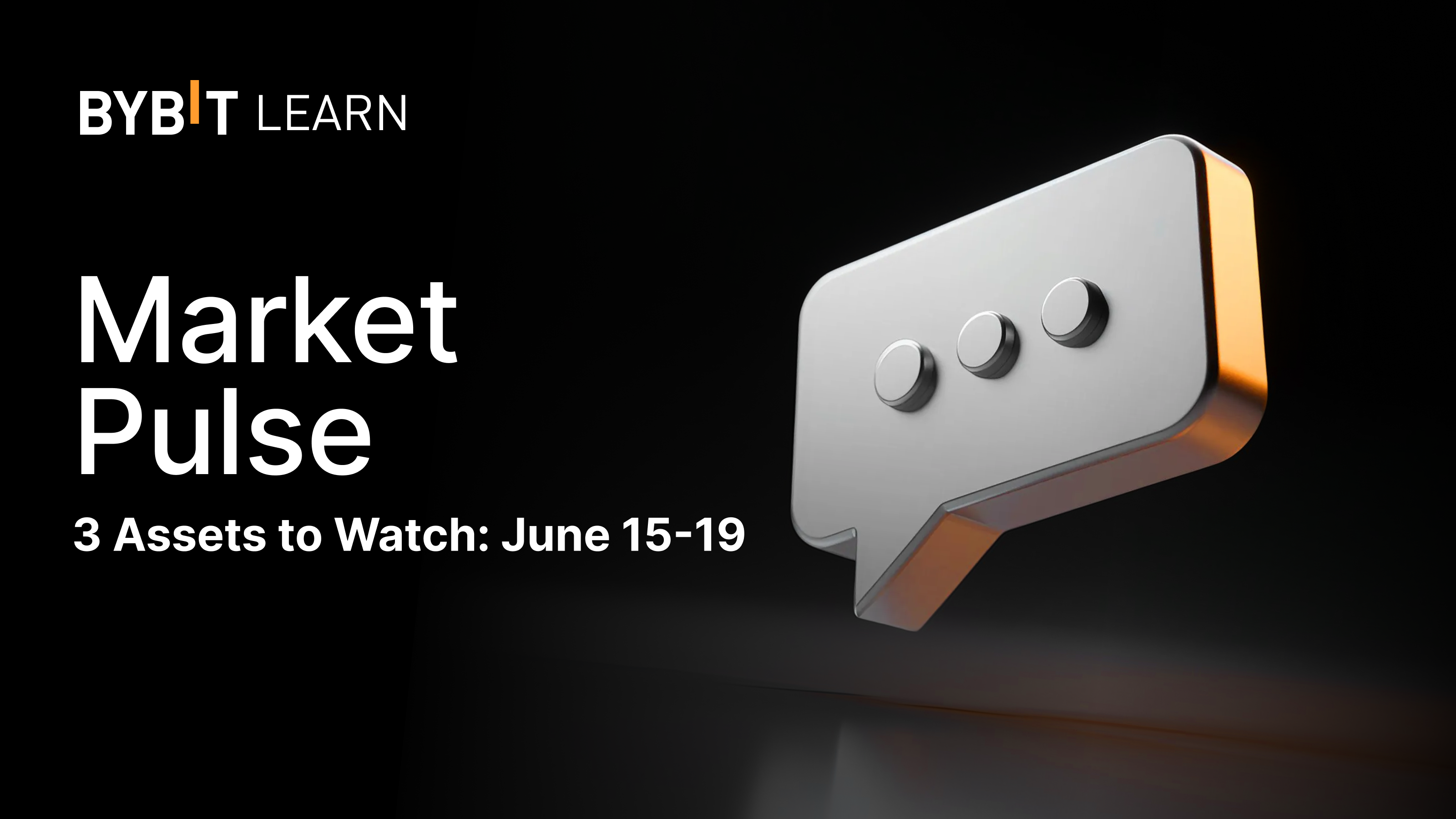 3 Assets to Watch (June 15-19): British Pound, Nasdaq 100, and Solana