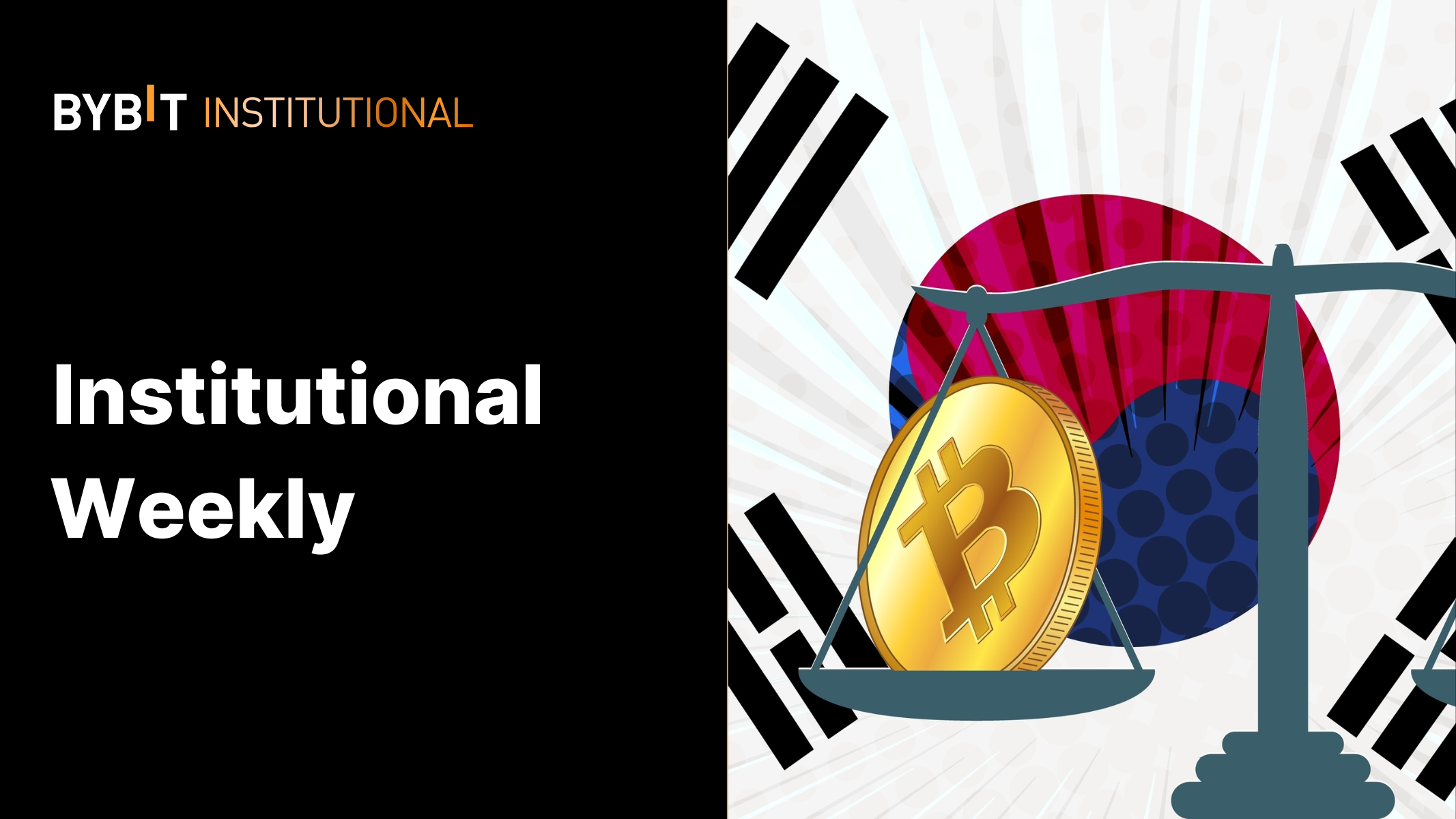 Weekly Institutional Insights: Equity and Crypto Retreat in Last Few Days’ Trading; Kimchi Premium Surges