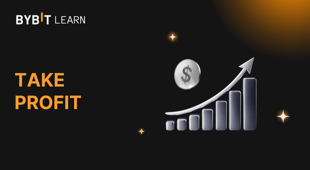 Take Profit là gì? Cách đặt lệnh chốt lời tối ưu lợi nhuận