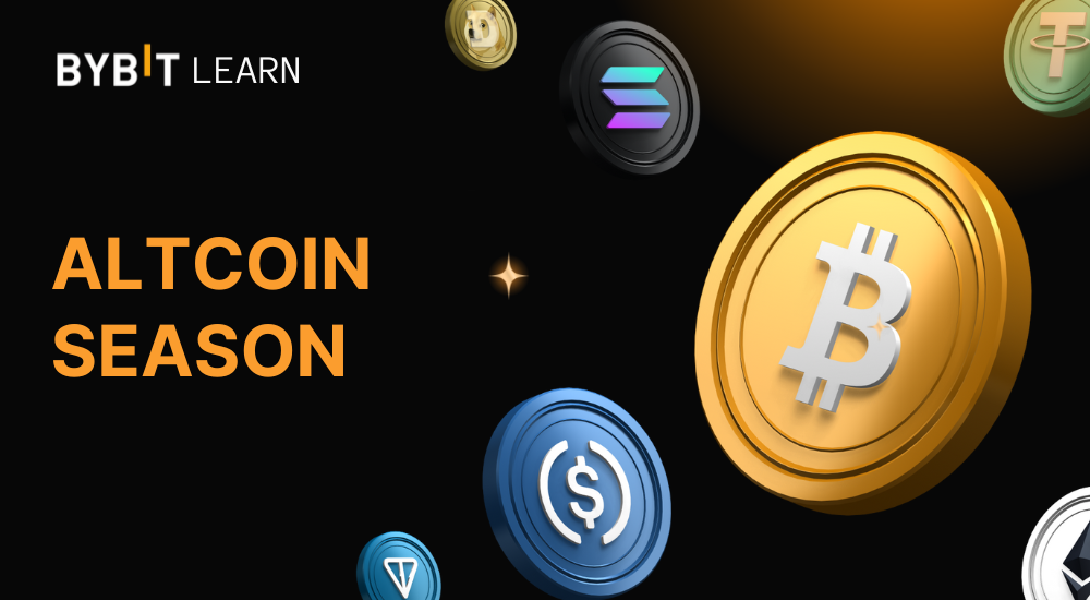 Altcoin Season là gì? Dấu hiệu và cơ hội trong mùa Altcoin sắp tới