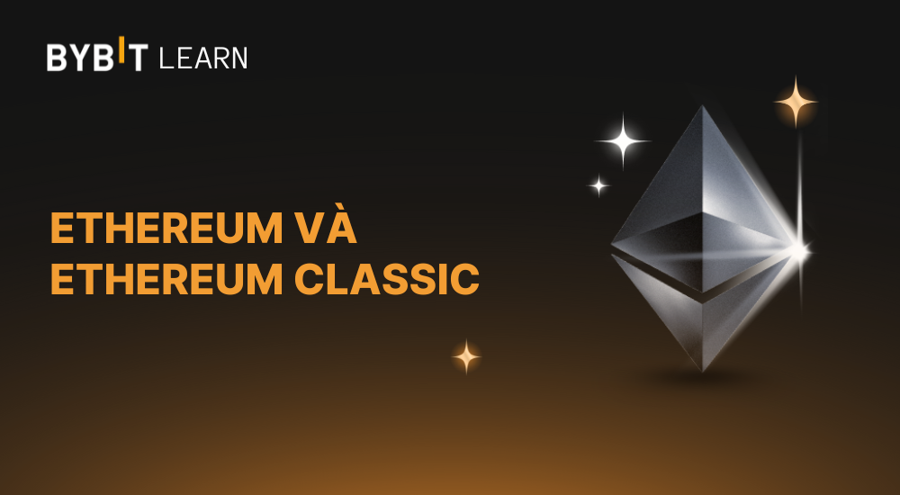 Ethereum và Ethereum Classic khác nhau như thế nào?