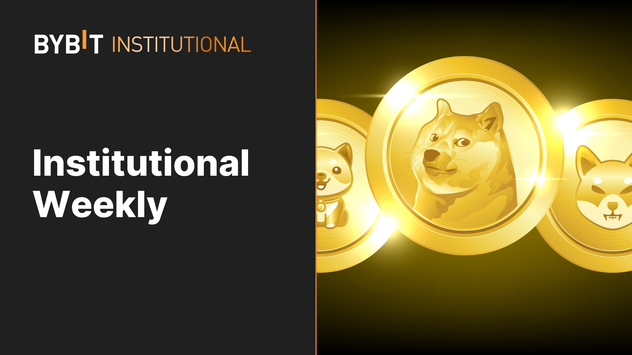 Weekly Institutional Insights — Meme Takes the Spotlight; Rate Cut Expectations Push Equity Higher