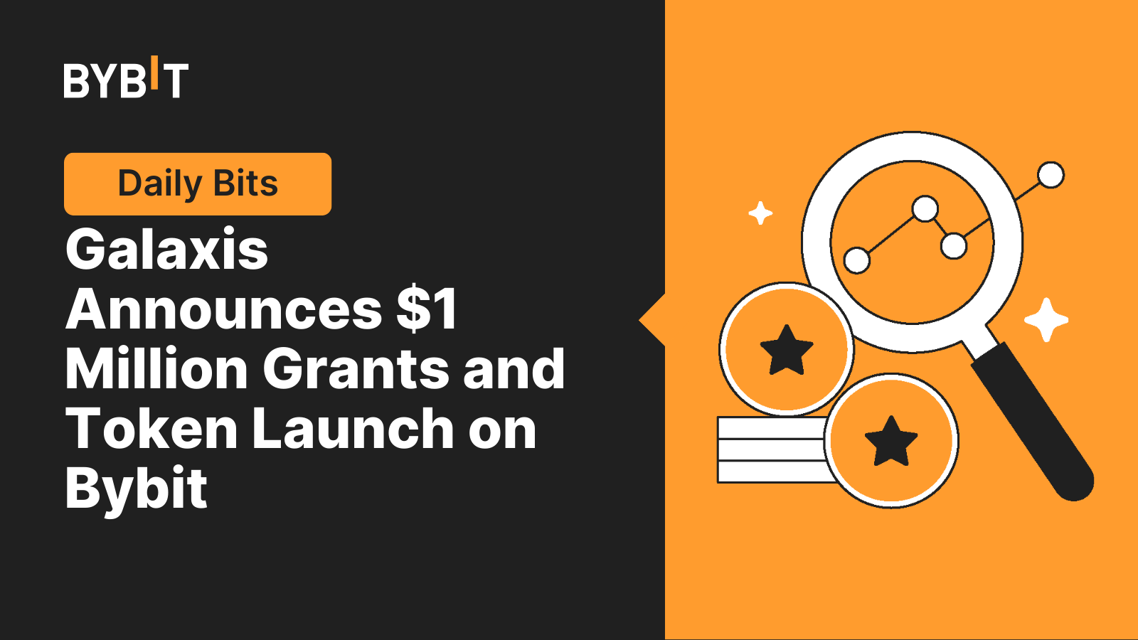 Galaxis Announces $1 Million Grants and Token Launch on Bybit